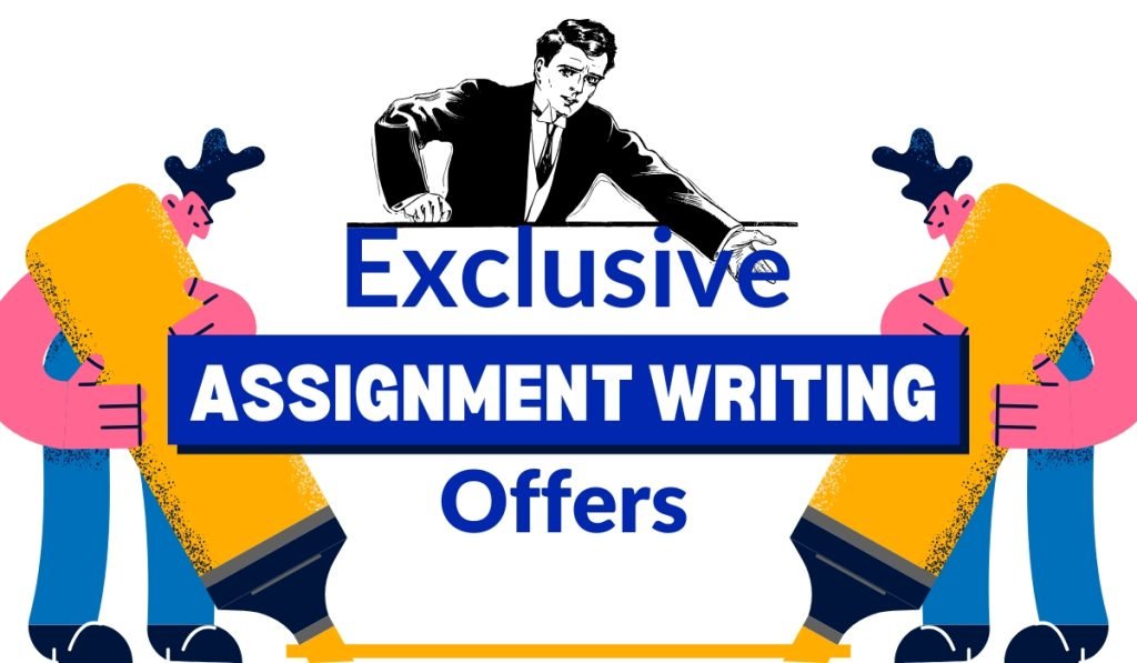 Exclusive Assignment Writing Offers