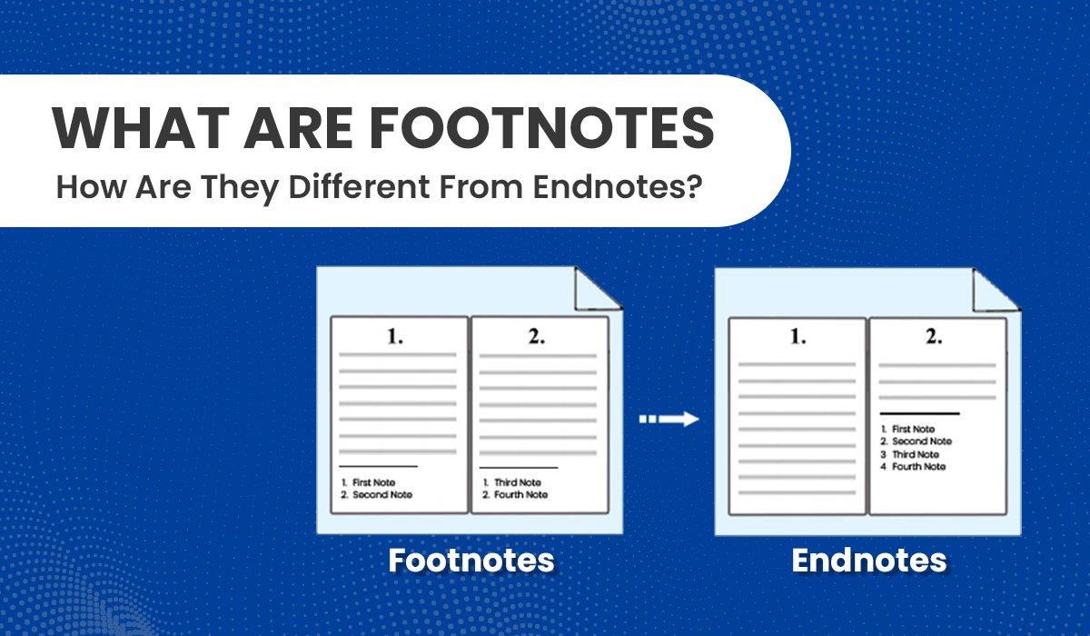 Footnotes and Their Difference From Endnotes