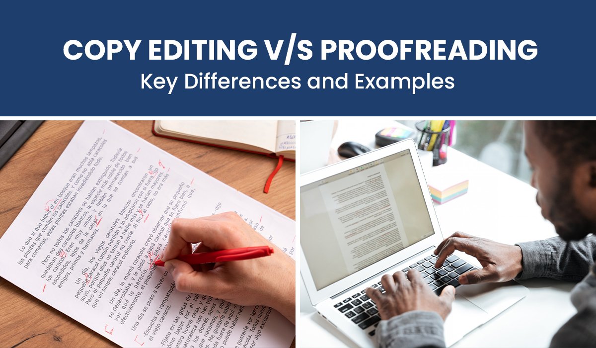 Copy Editing vs. Proofreading