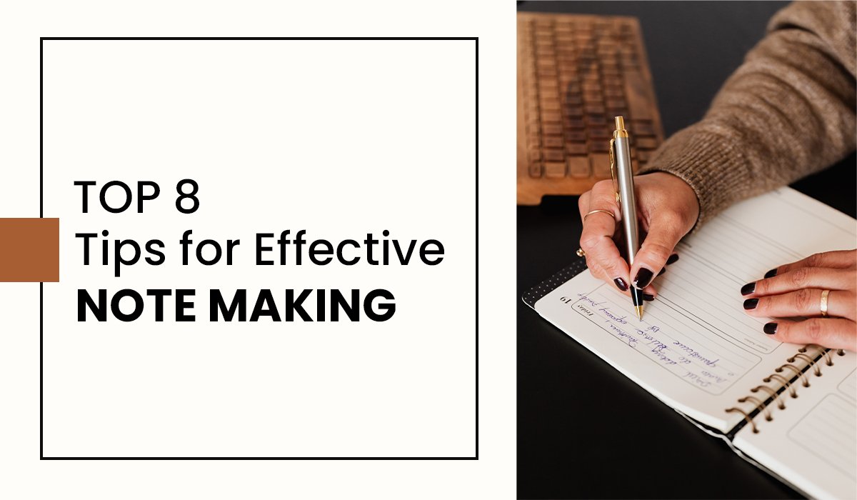 Note Making Tips for Students
